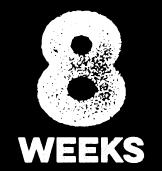 8 weeks