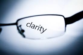 Clarity is the Key