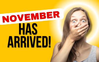 November is Here… Are You Ready?